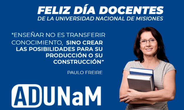Feliz día a los colegas docentes de la Universidad Nacional de Misiones