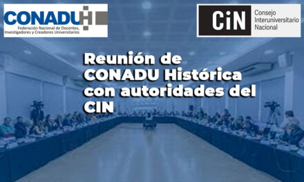 Reunión de CONADU Histórica con autoridades del CIN
